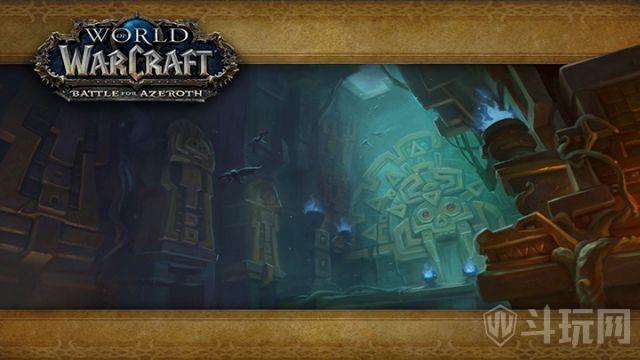 魔兽世界8.0诸王之眠副本攻略 诸王之眠5人副本怎么打